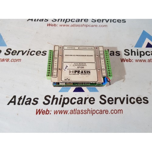 PRAXIS AUTOMATION XP104 98.6.049.706 I/O PROCESSOR BOARD
