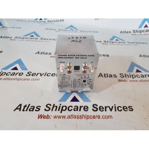 SHINKO AMR TURBINE ROTOR EXCESSIVE AXIAL DISPLACEMENT TRIP RELAY